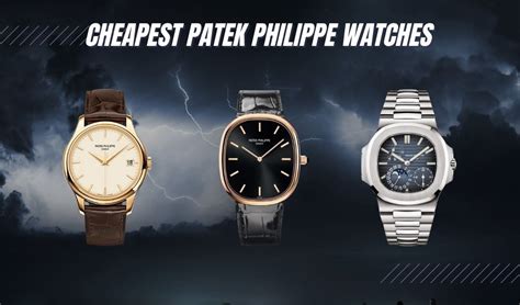 patek philippe cheapest watch price